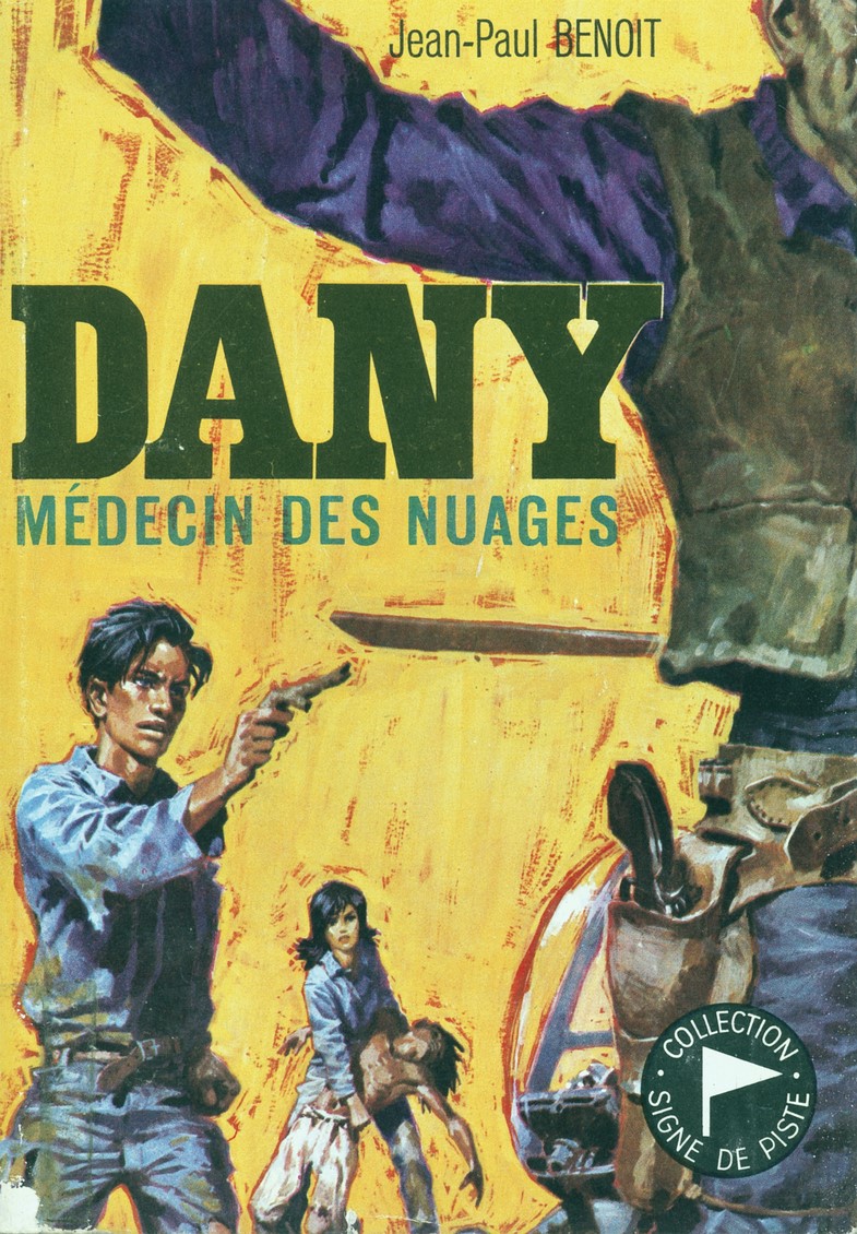 SDP 185 – DANY  MEDECIN DES NUAGES – 1967
