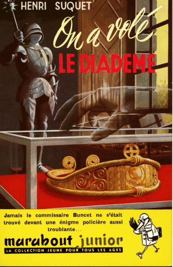 On a volé le diadème (Collection Junior, n°44) by Suquet Henri